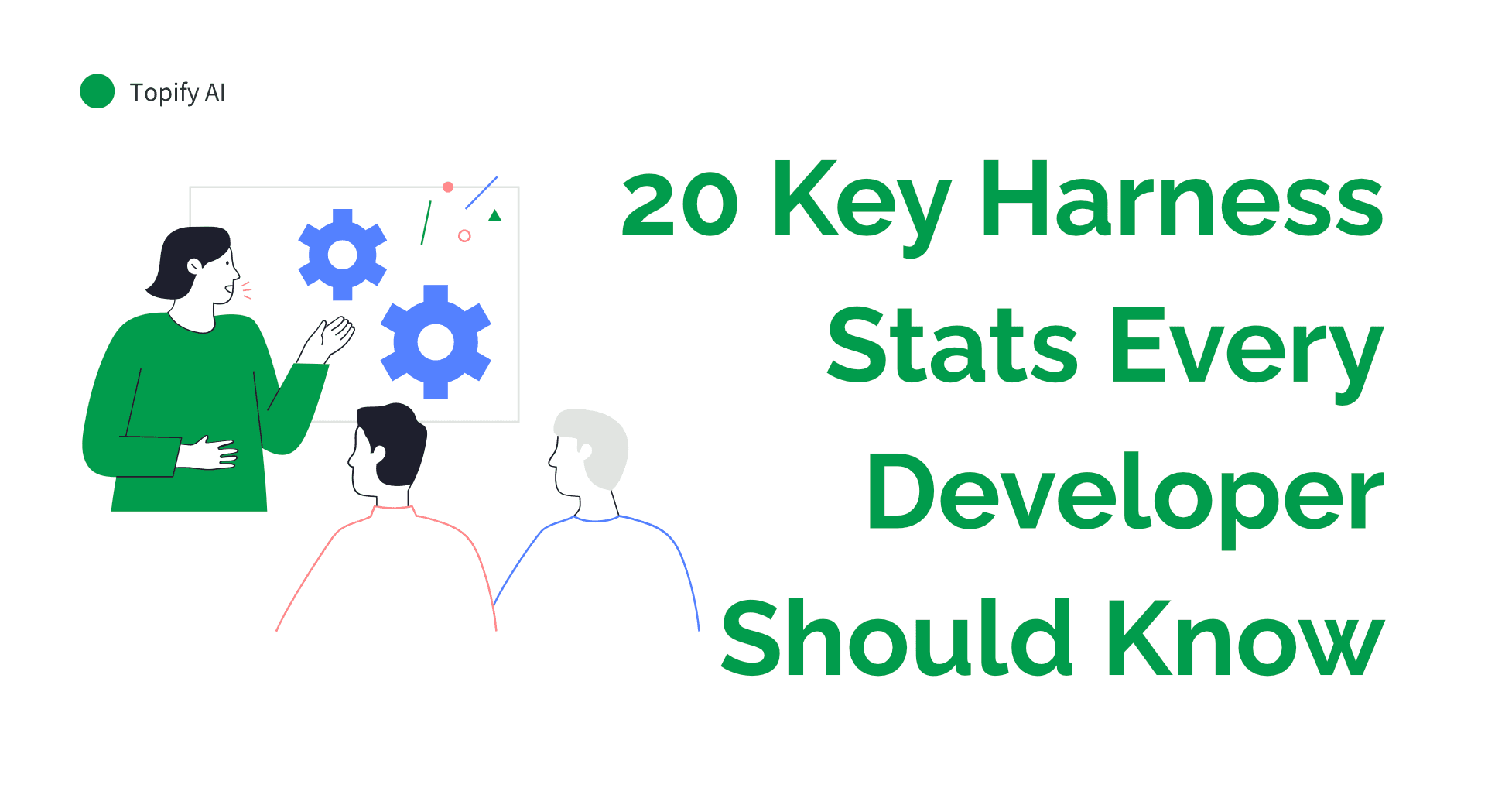 20 Key Harness Stats Every Developer Should Know