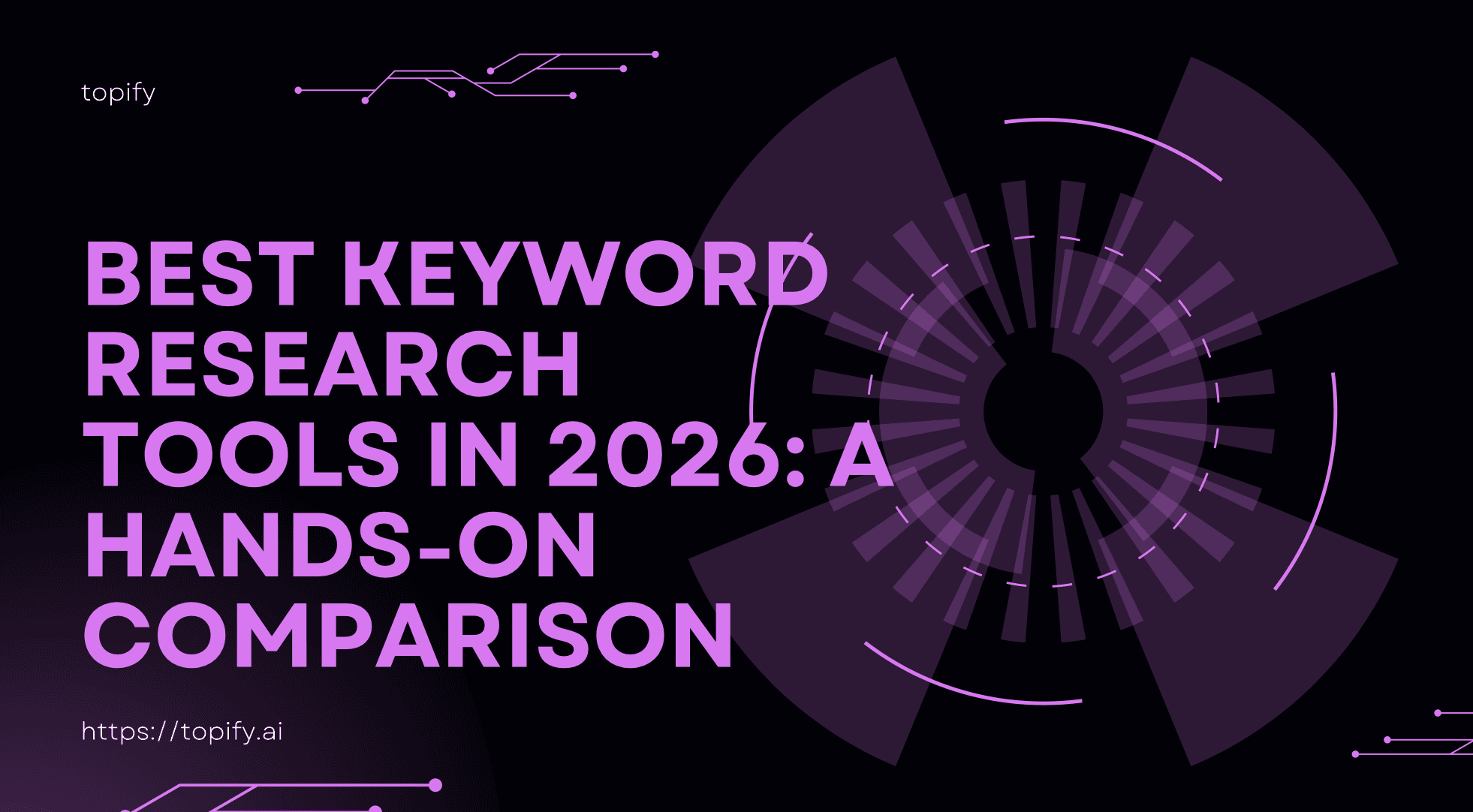 Best Keyword Research Tools in 2026: A Hands-On Comparison
