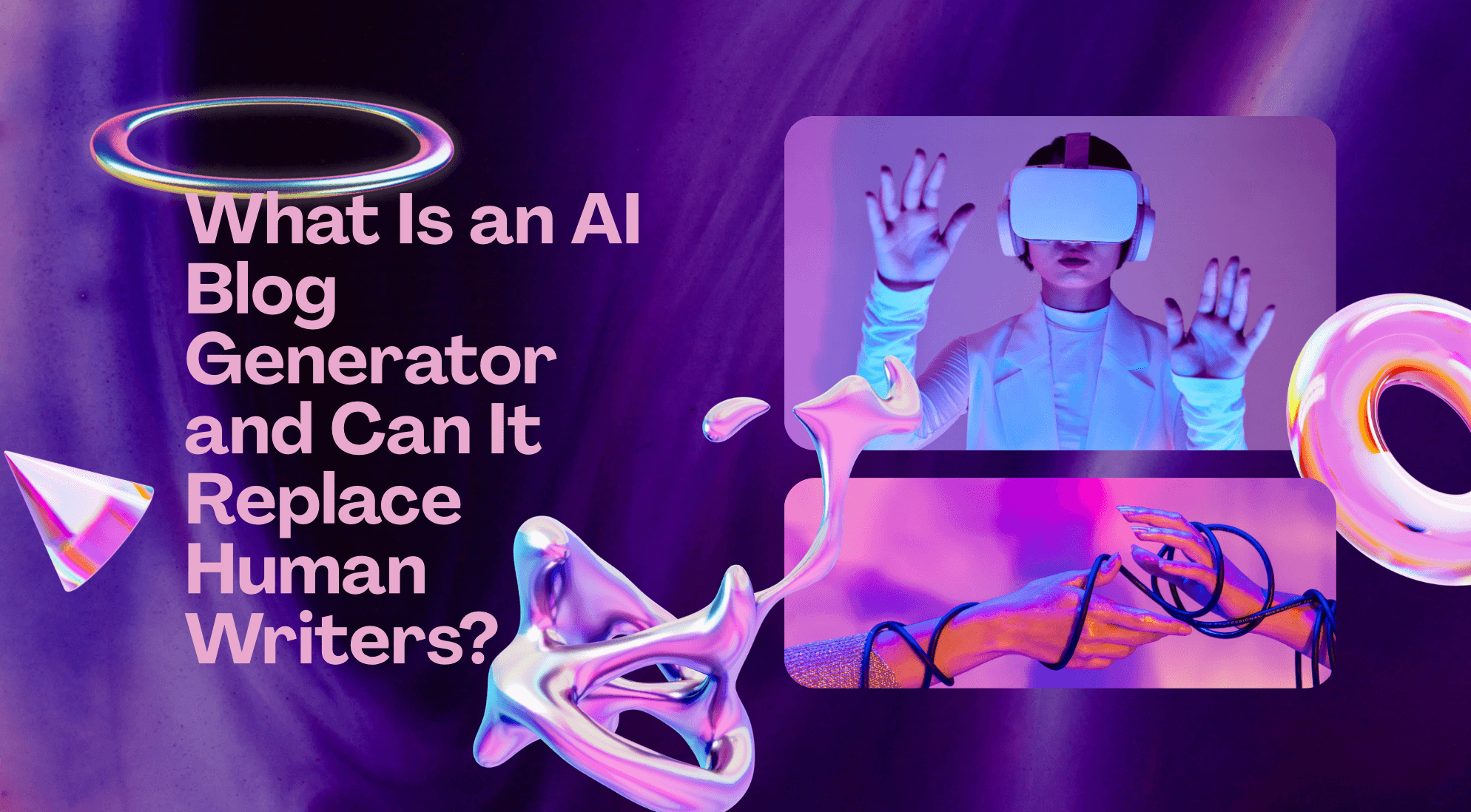 What Is an AI Blog Generator and Can It Replace Human Writers?