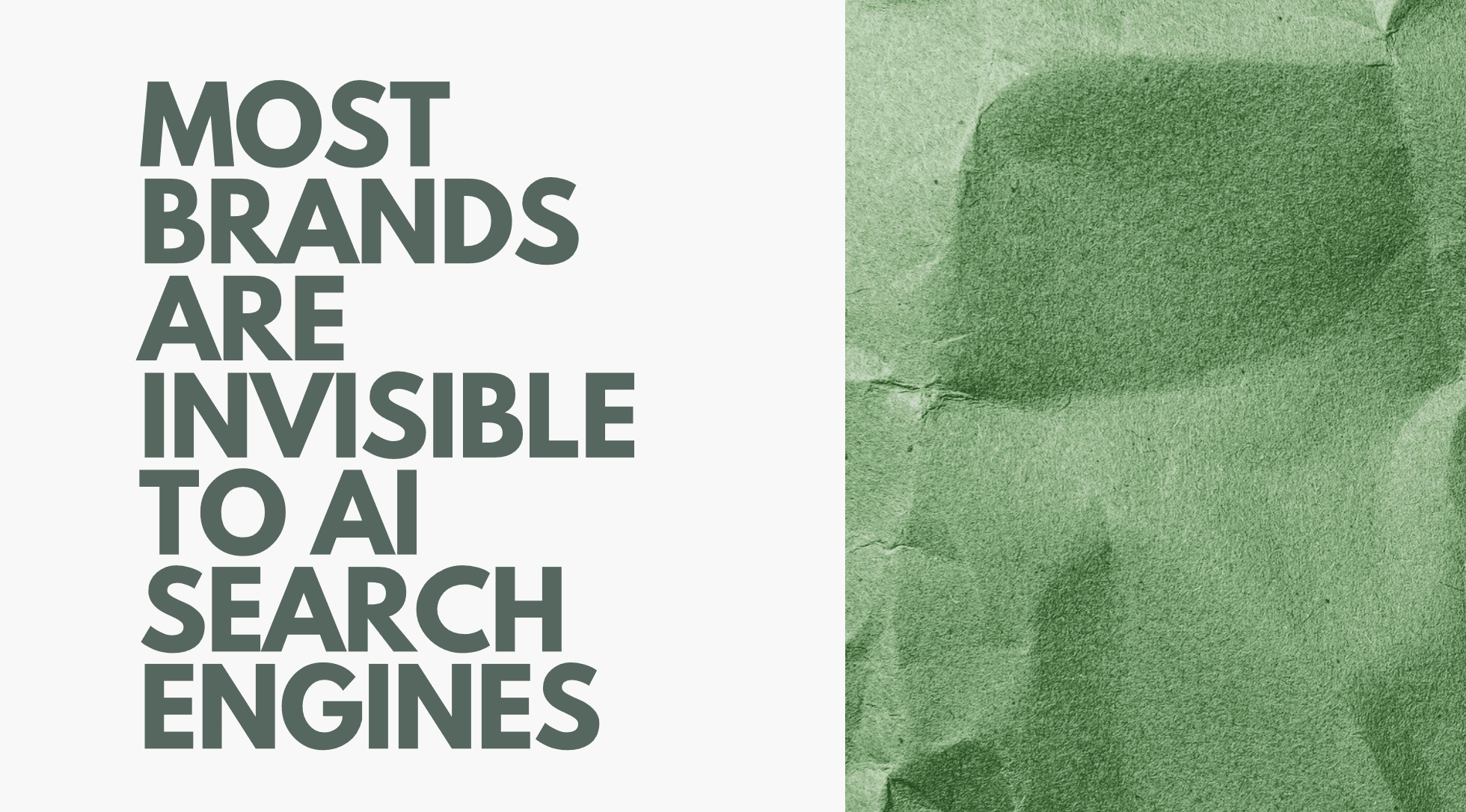 Most Brands Are Invisible to AI Search Engines
