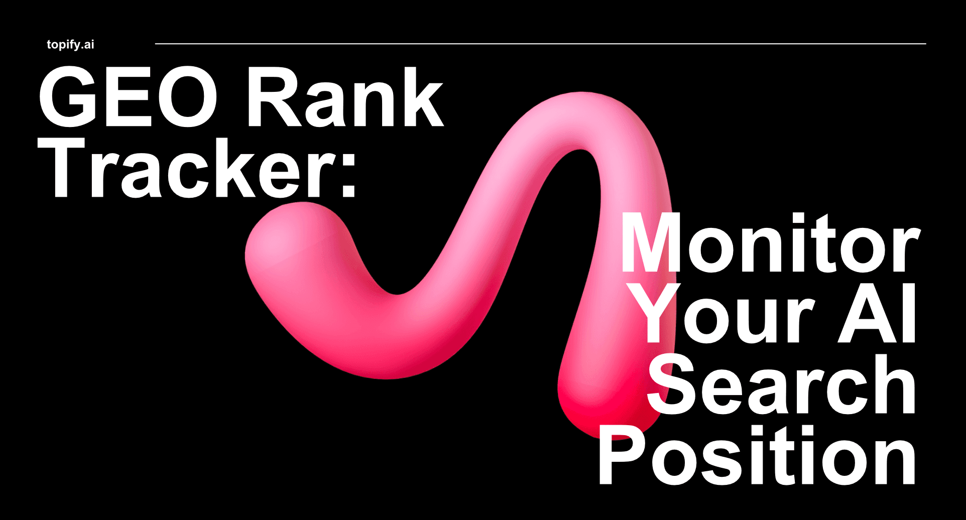 GEO Rank Tracker: Monitor Your AI Search Position