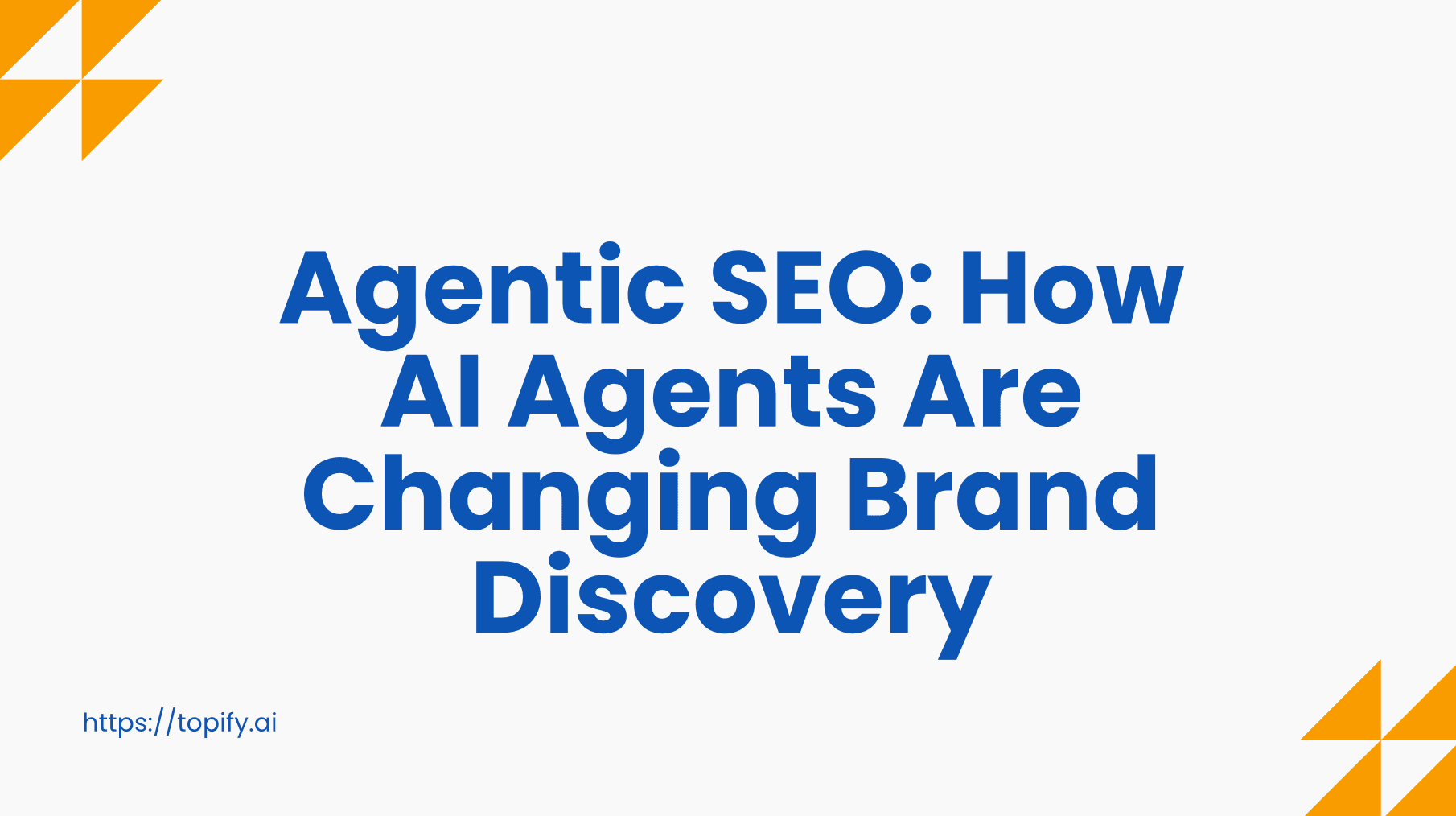 Agentic SEO: How AI Agents Are Changing Brand Discovery