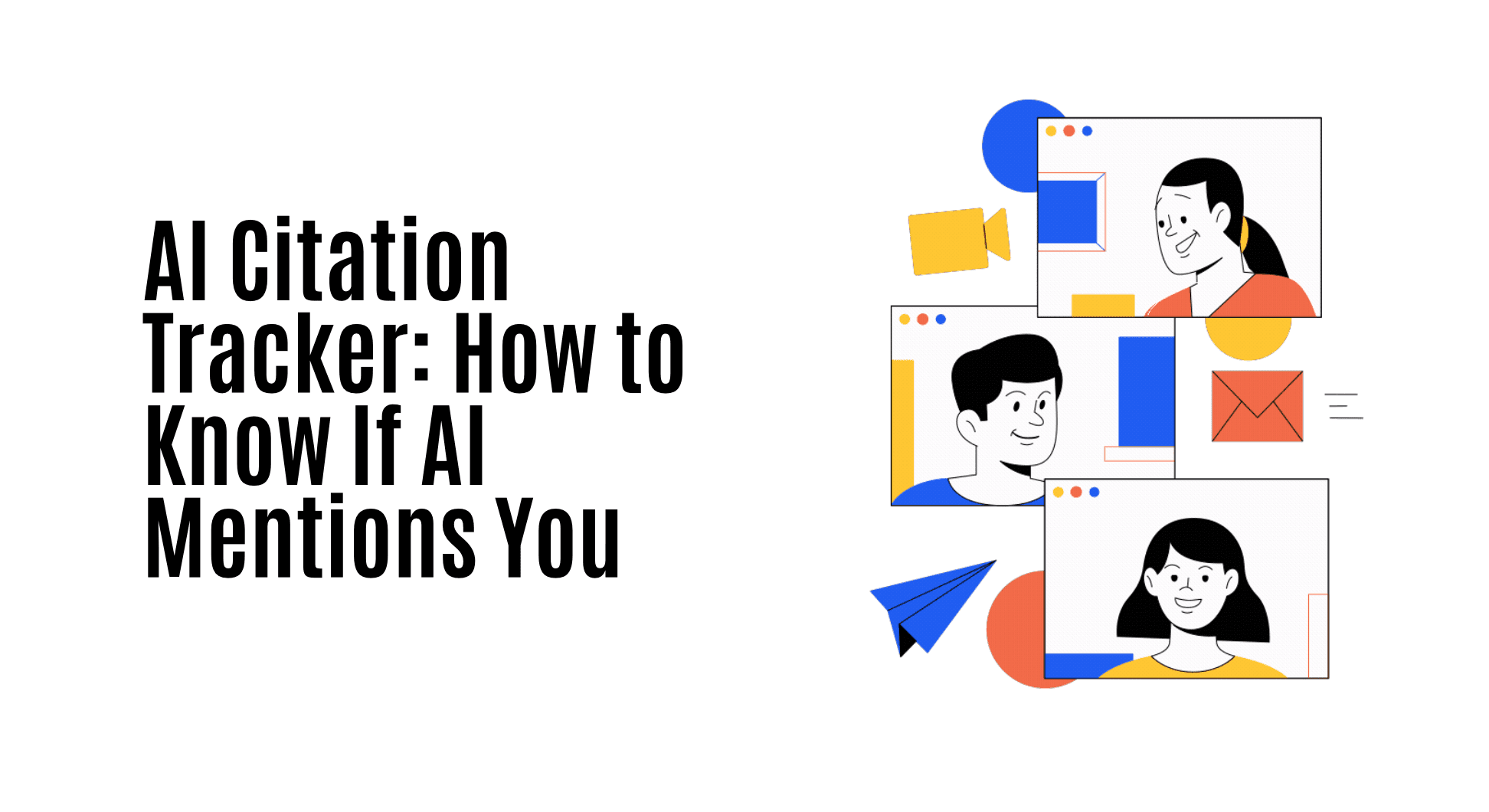 AI Citation Tracker: How to Know If AI Mentions You