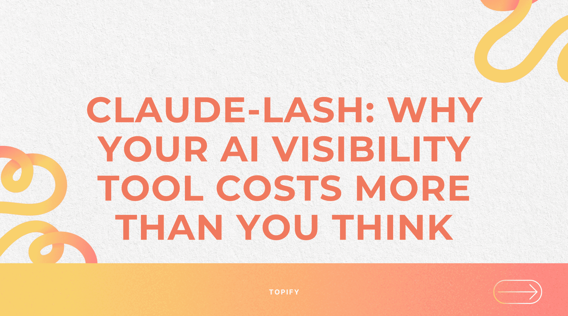 Claude-Lash: Why Your AI Visibility Tool Costs More Than You Think