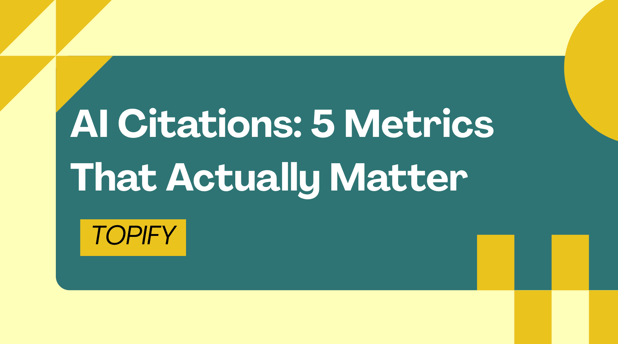 AI Citations: 5 Metrics That Actually Matter