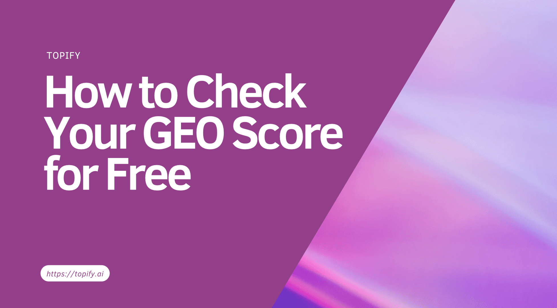 How to Check Your GEO Score for Free