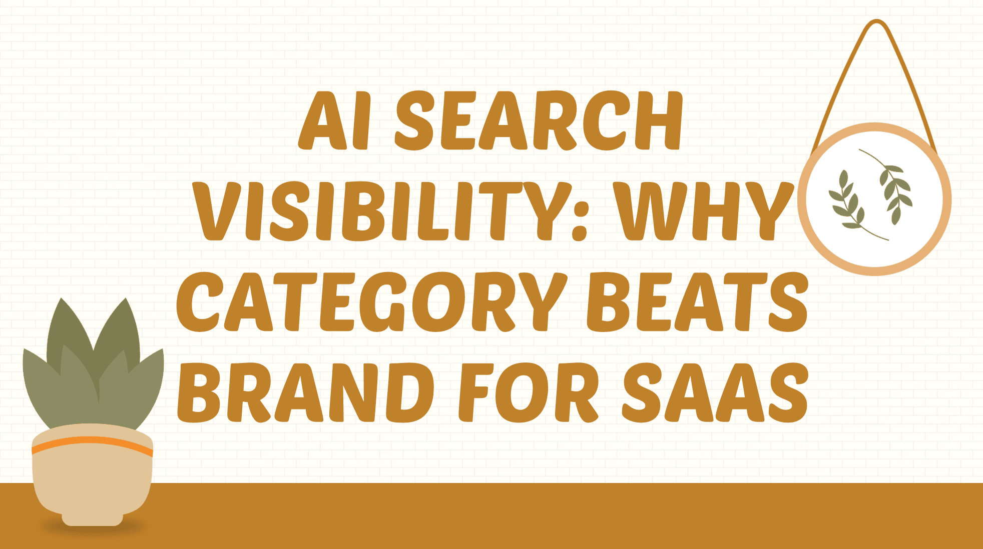 AI Search Visibility: Why Category Beats Brand for SaaS