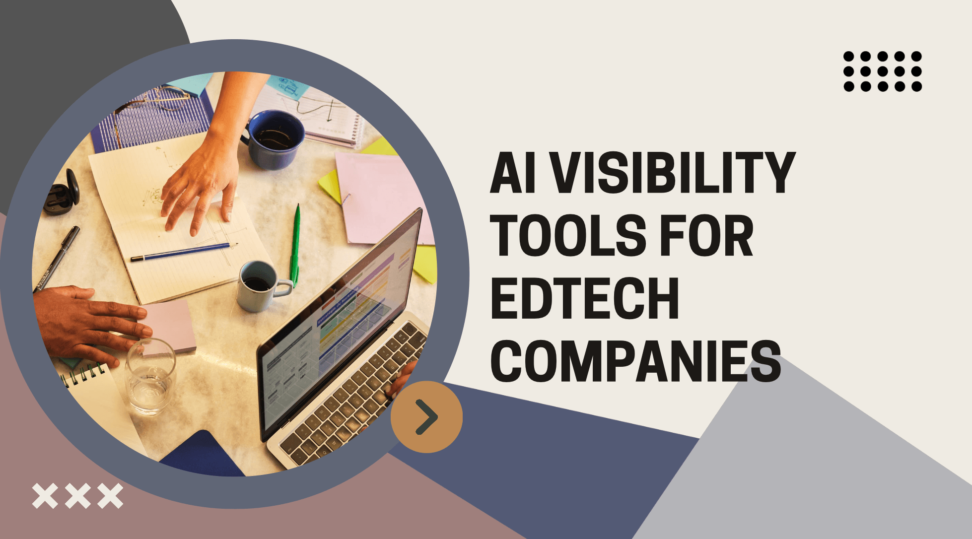 AI Visibility Tools for EdTech Companies