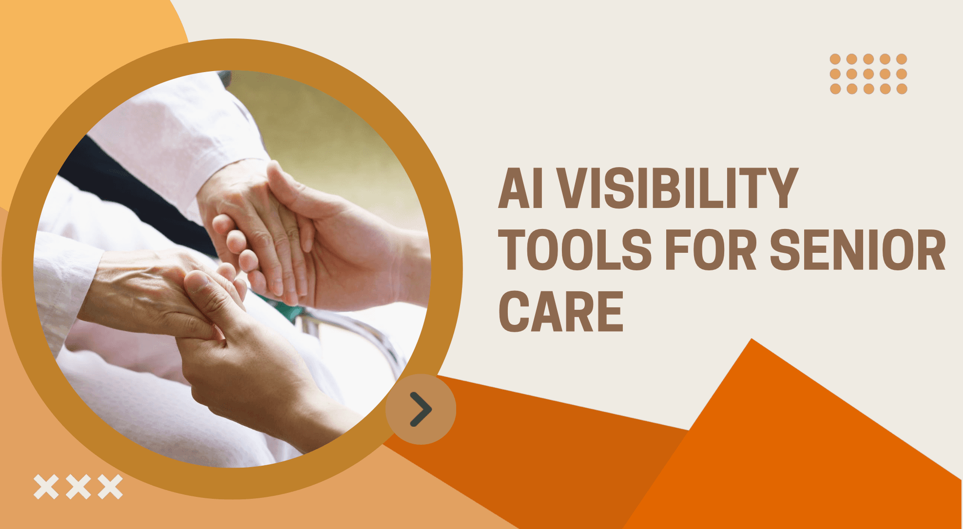 AI Visibility Tools for Senior Care