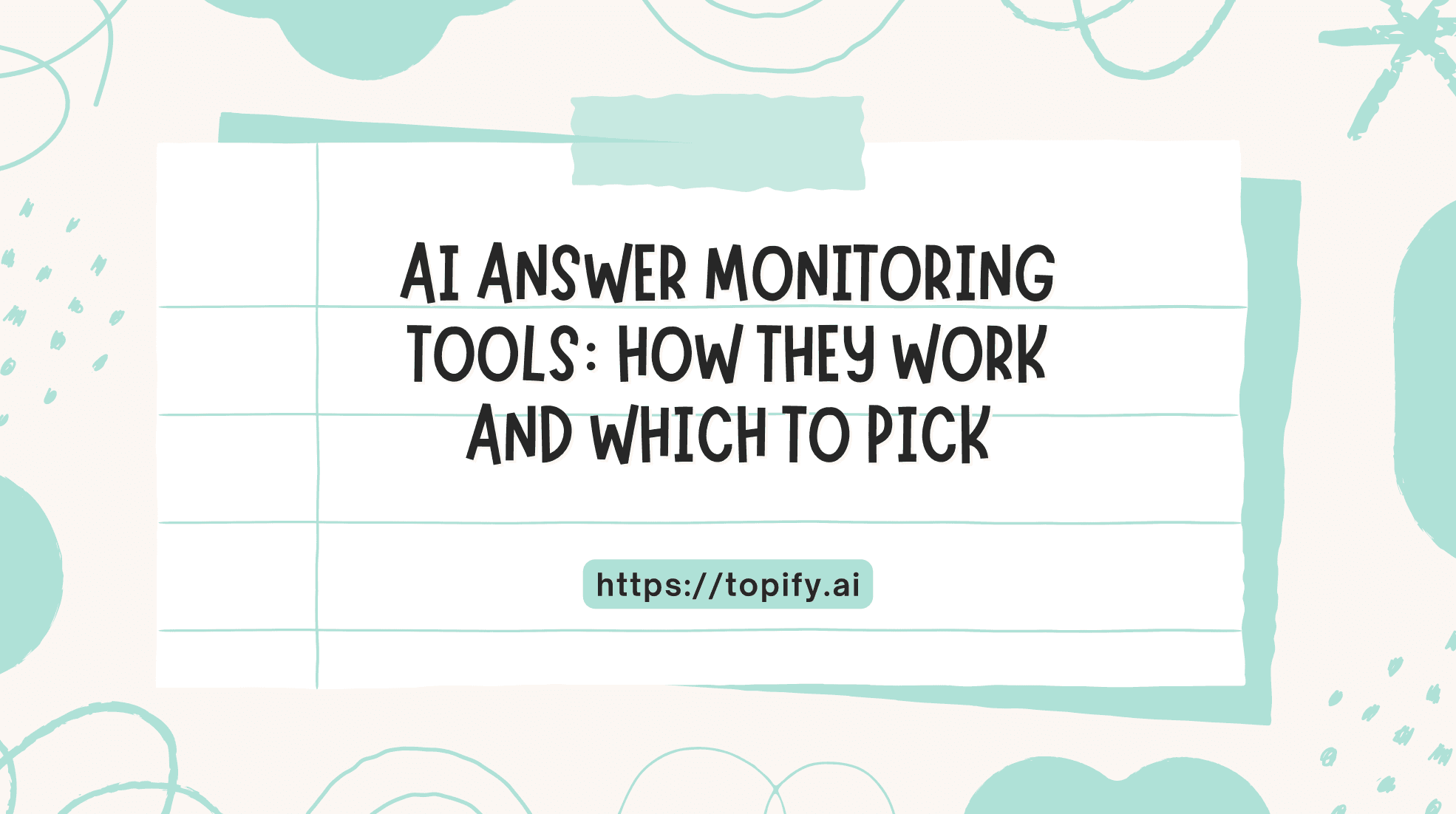 AI Answer Monitoring Tools: How They Work and Which to Pick