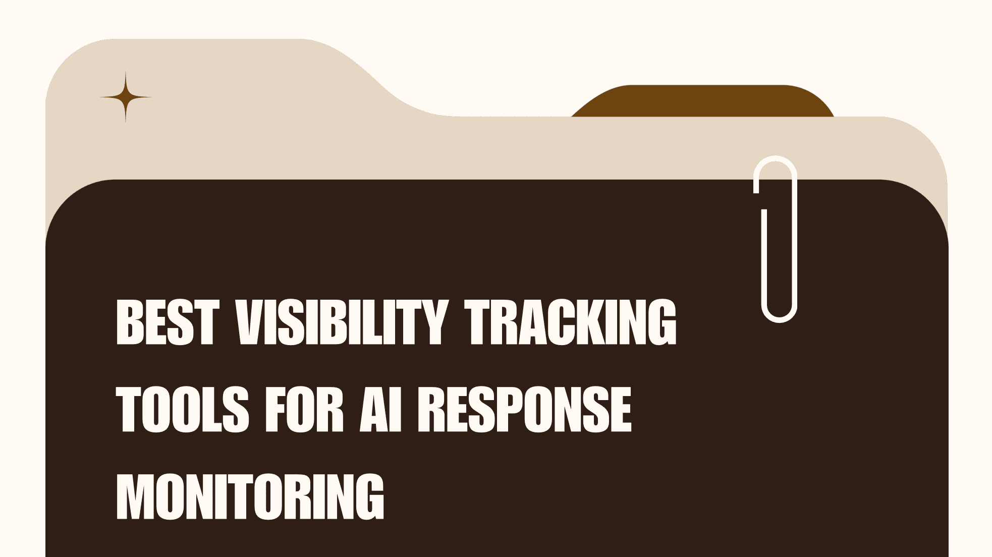 Best Visibility Tracking Tools for AI Response Monitoring