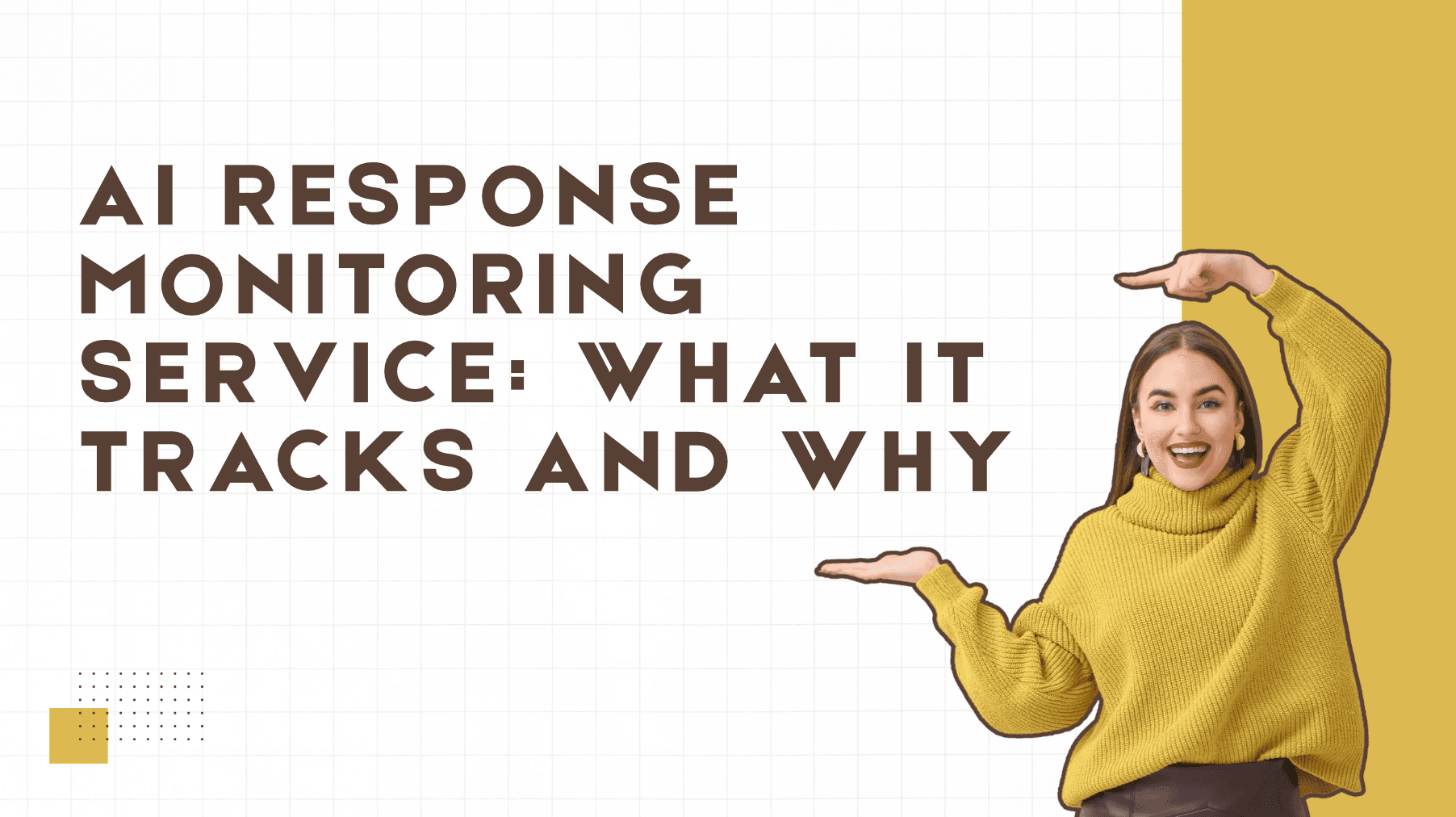 AI Response Monitoring Service: What It Tracks and Why