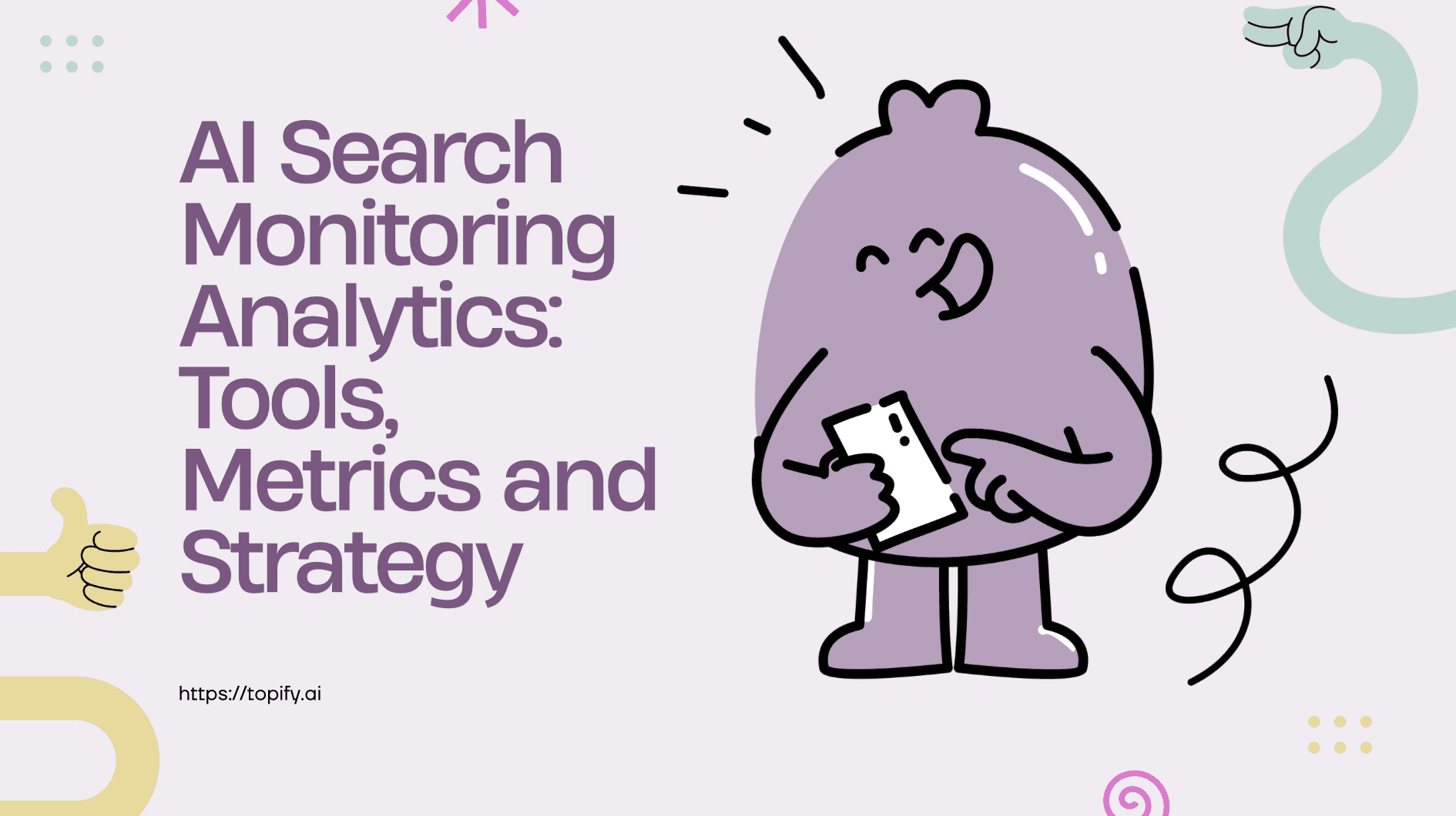 AI Search Monitoring Analytics: Tools, Metrics and Strategy
