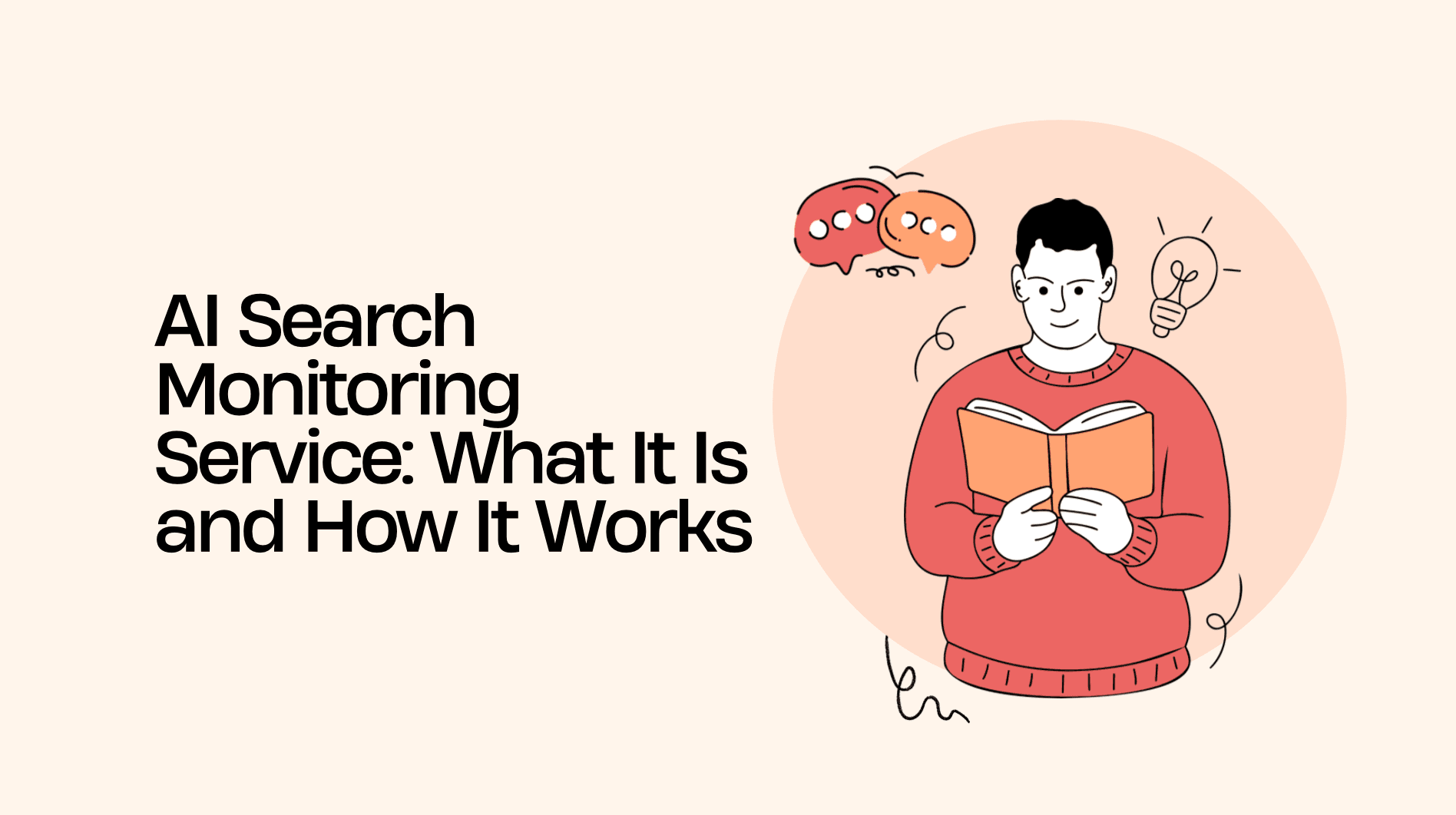 AI Search Monitoring Service: What It Is and How It Works