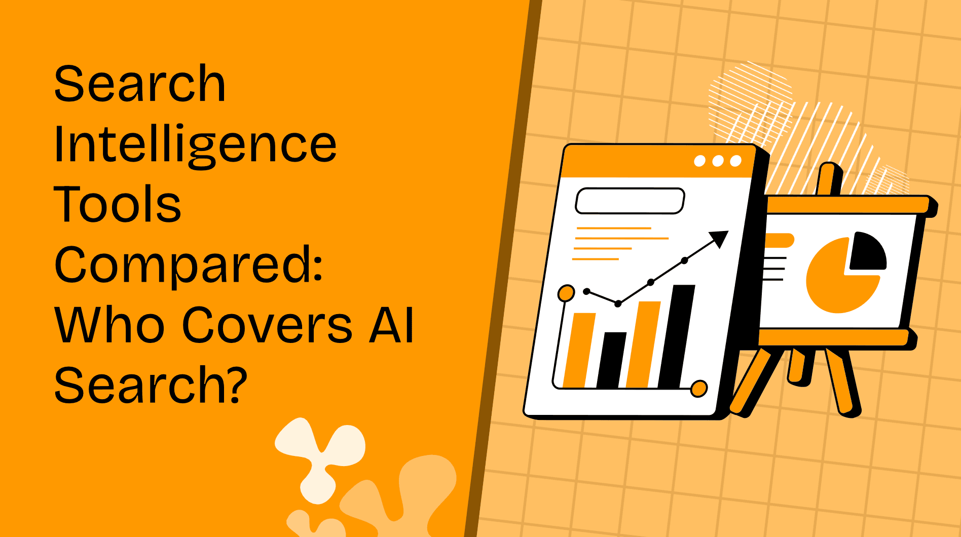 Search Intelligence Tools Compared: Who Covers AI Search?