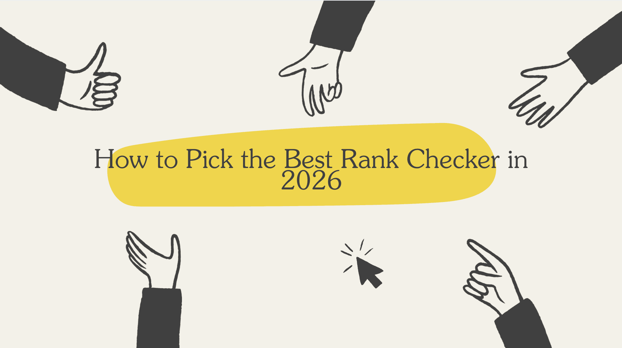 How to Pick the Best Rank Checker in 2026