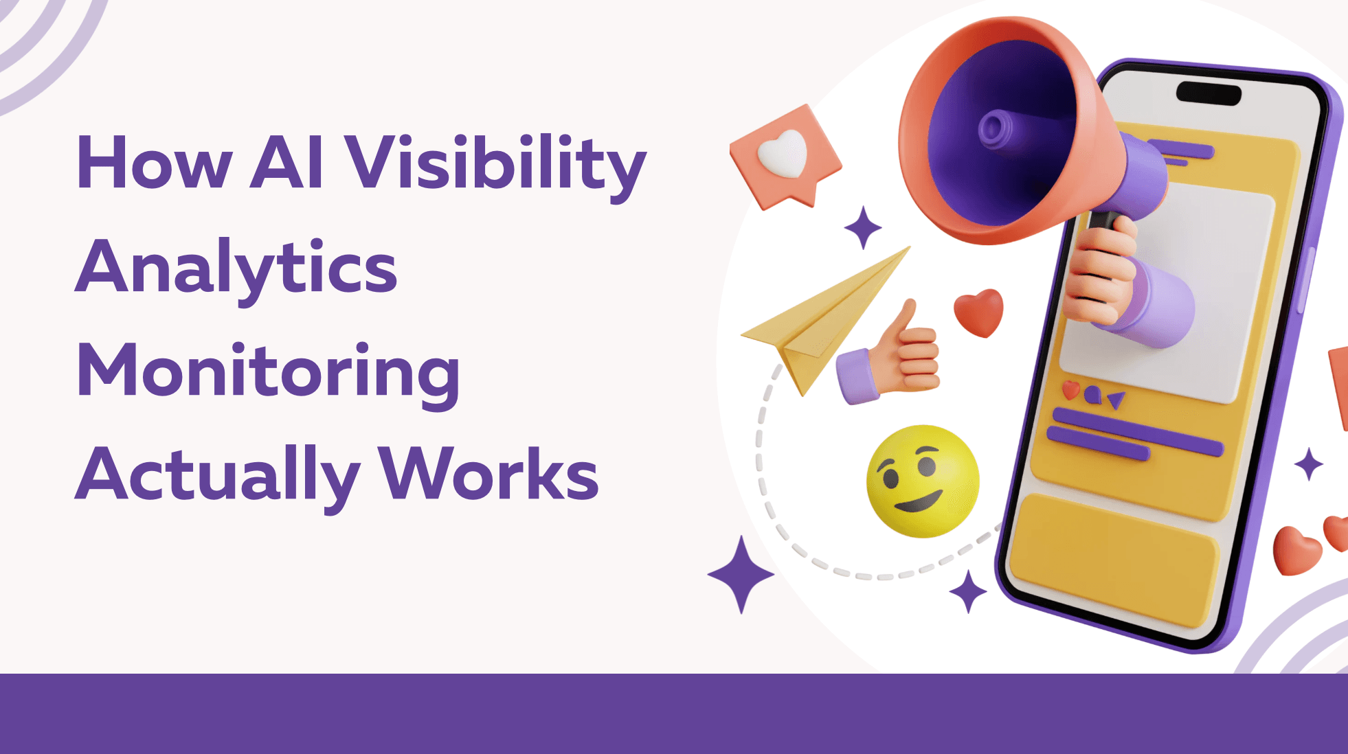 How AI Visibility Analytics Monitoring Actually Works