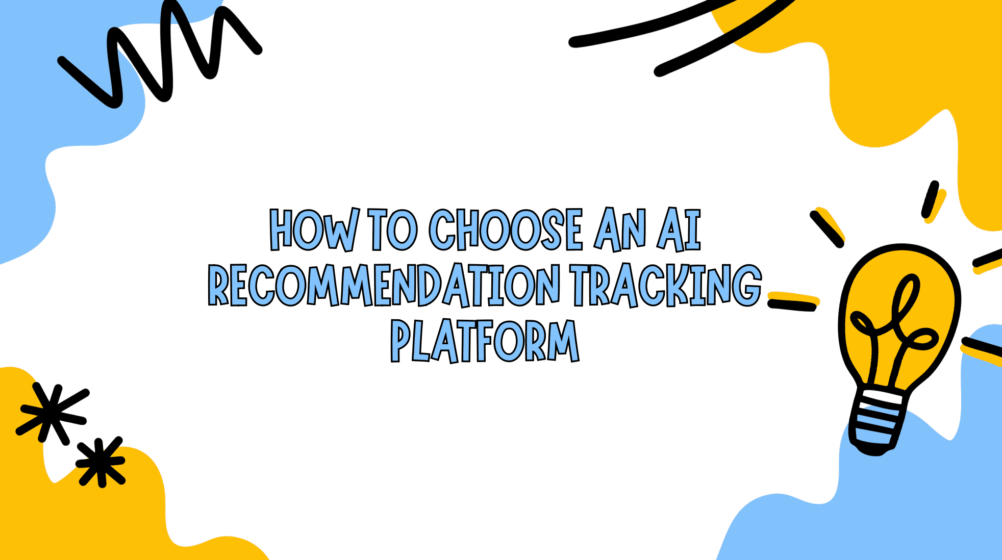 How to Choose an AI Recommendation Tracking Platform