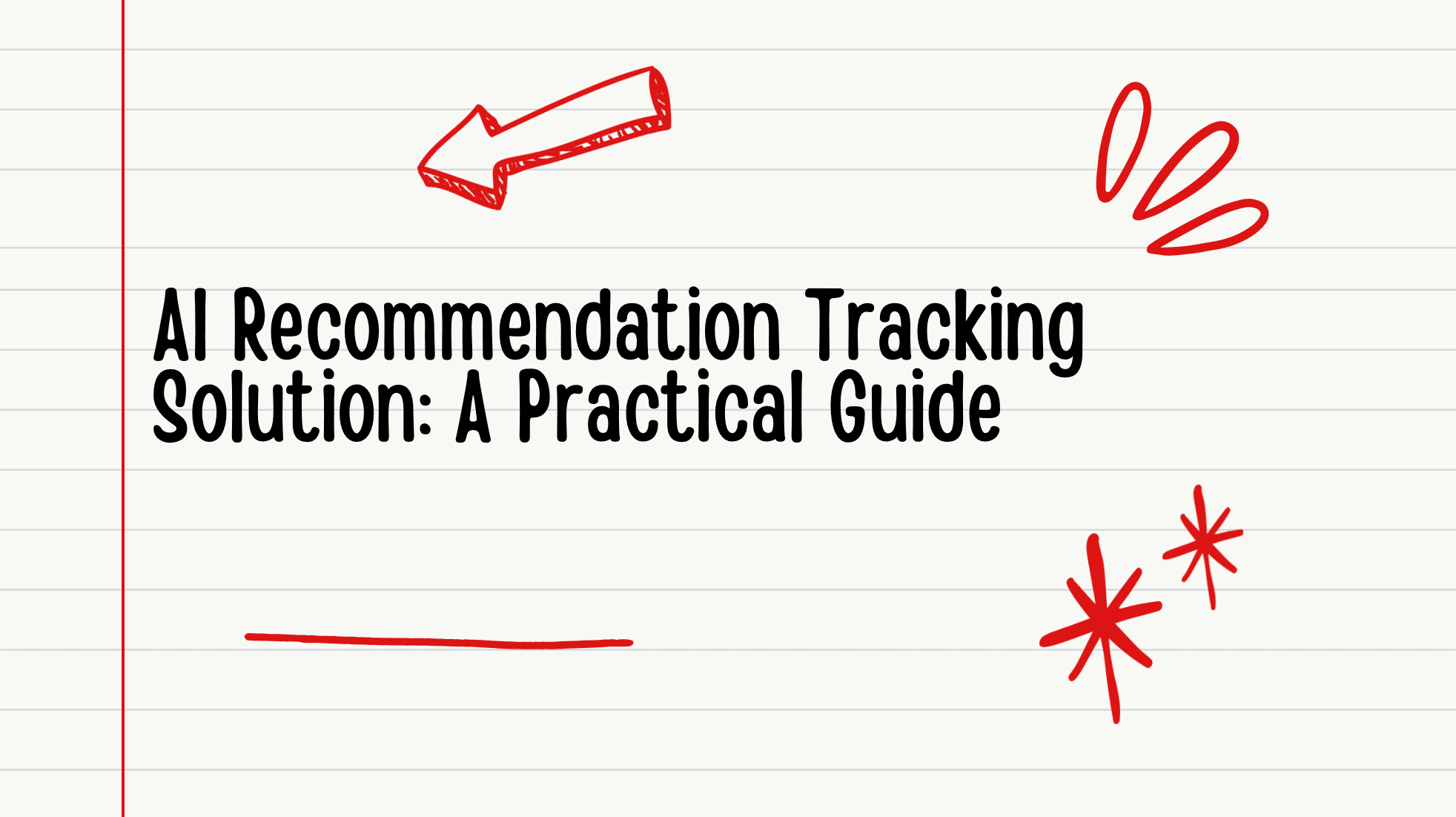 AI Recommendation Tracking Solution: A Practical Guide