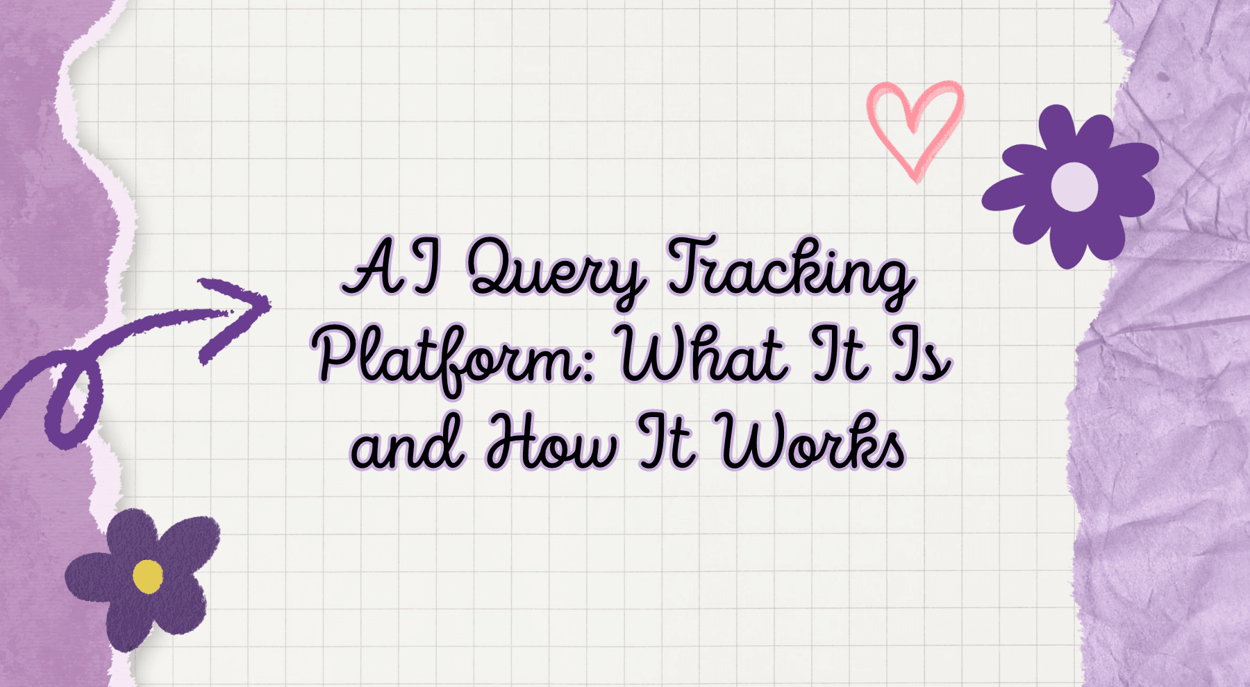 AI Query Tracking Platform: What It Is and How It Works