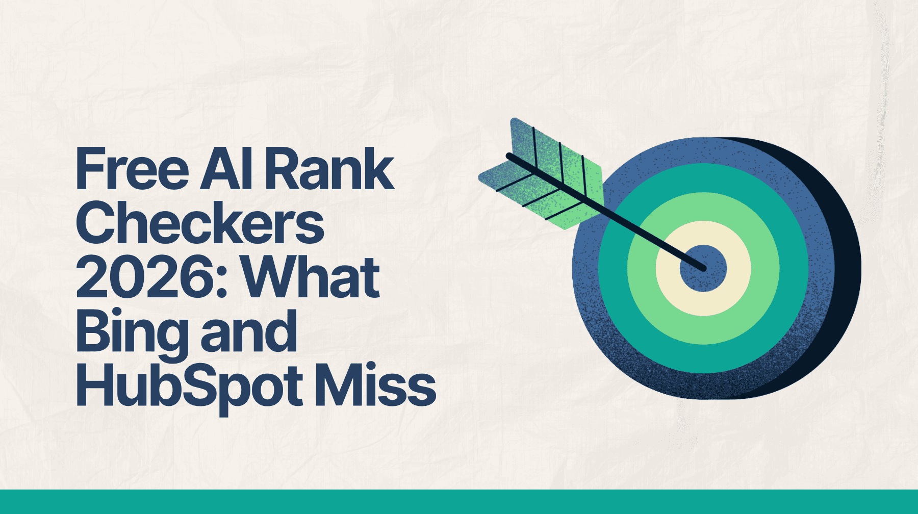 Free AI Rank Checkers 2026: What Bing and HubSpot Miss