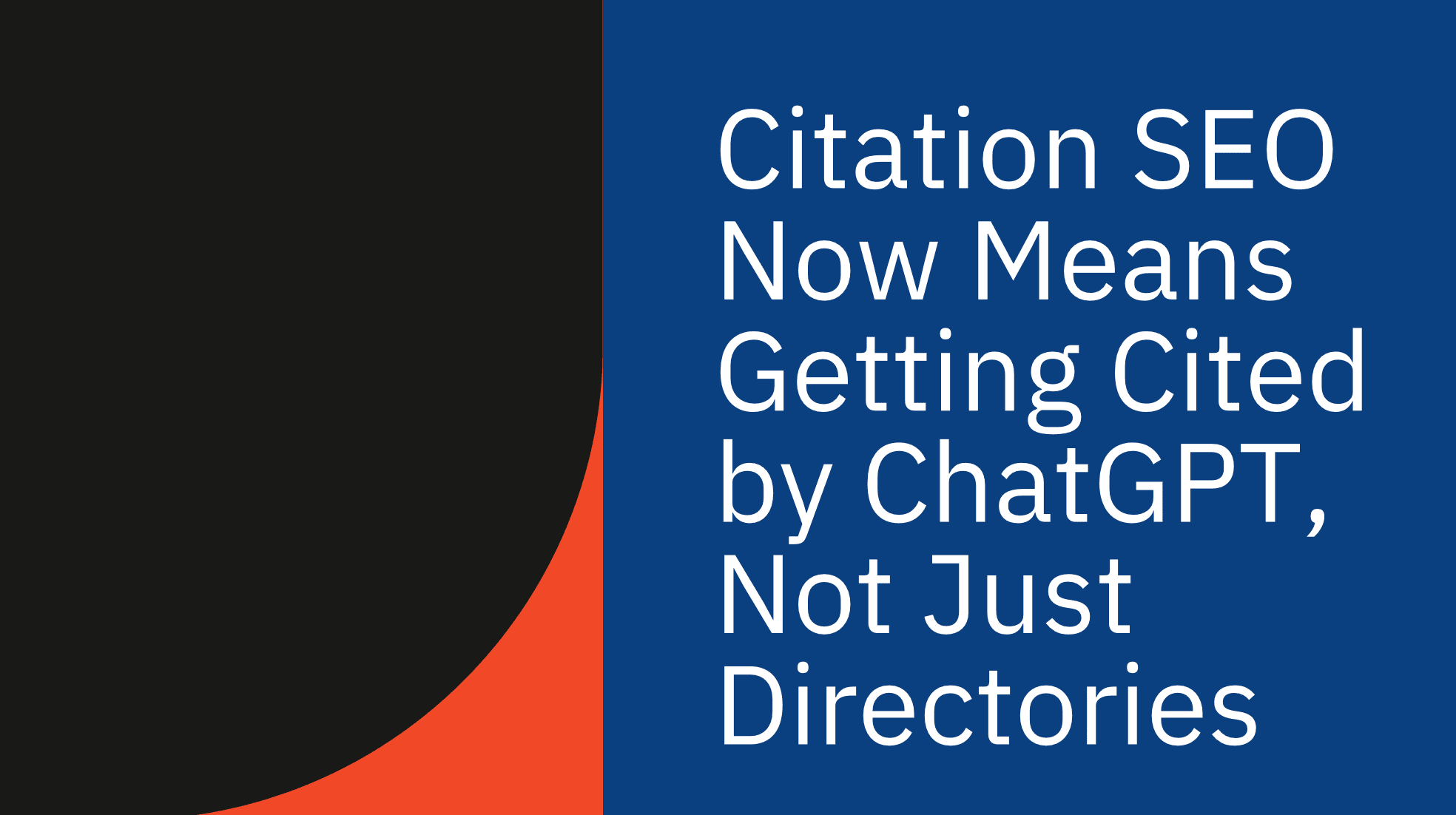 Citation SEO Now Means Getting Cited by ChatGPT, Not Just Directories