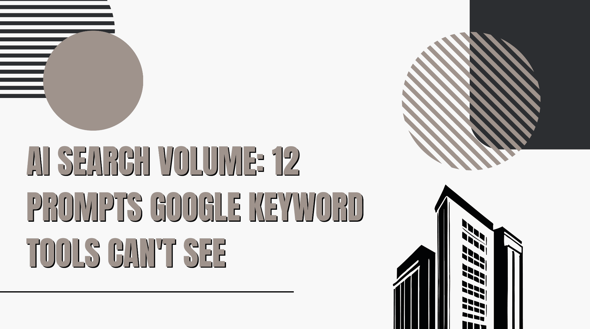 AI Search Volume: 12 Prompts Google Keyword Tools Can’t See