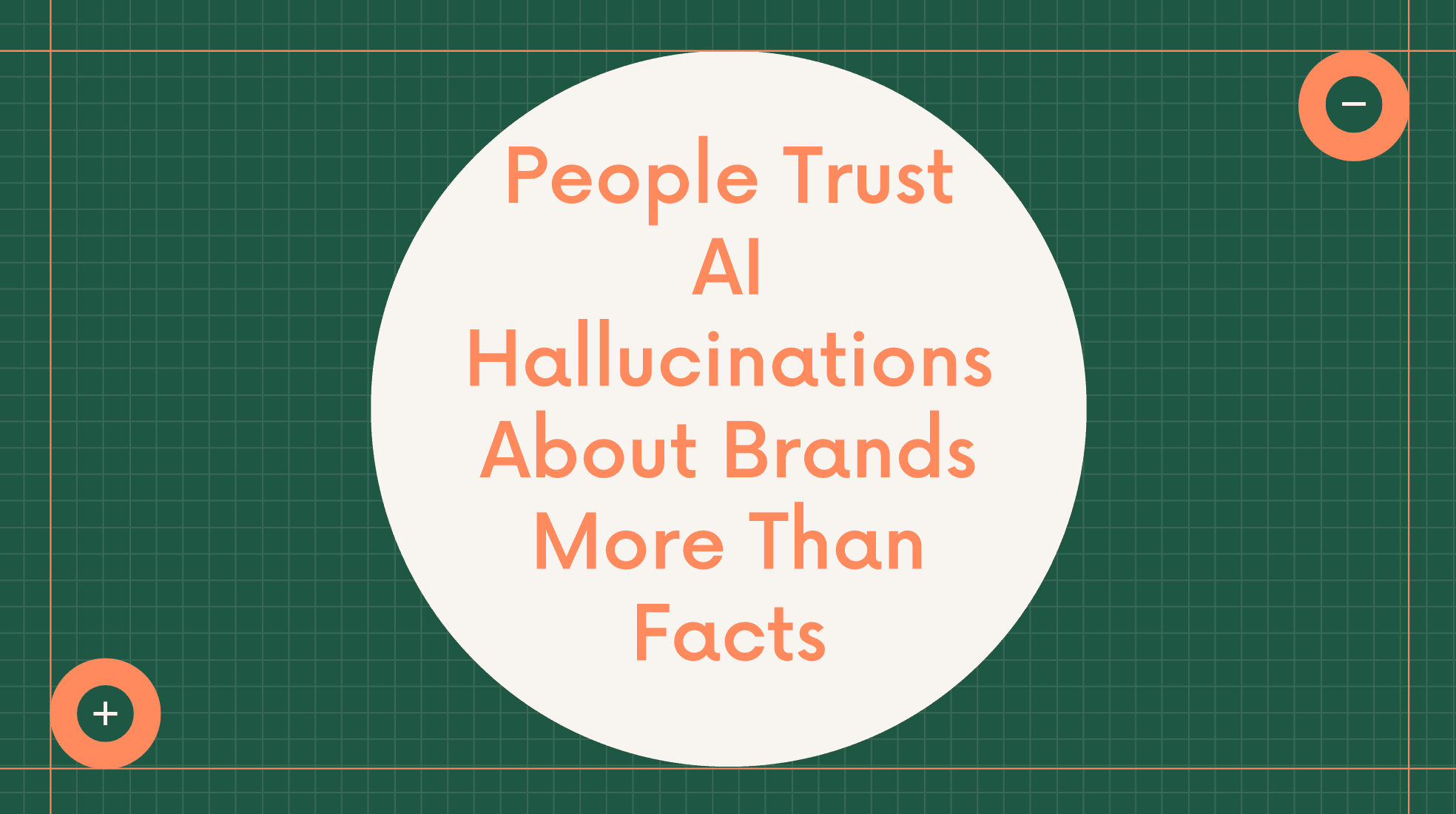 People Trust AI Hallucinations About Brands More Than Facts