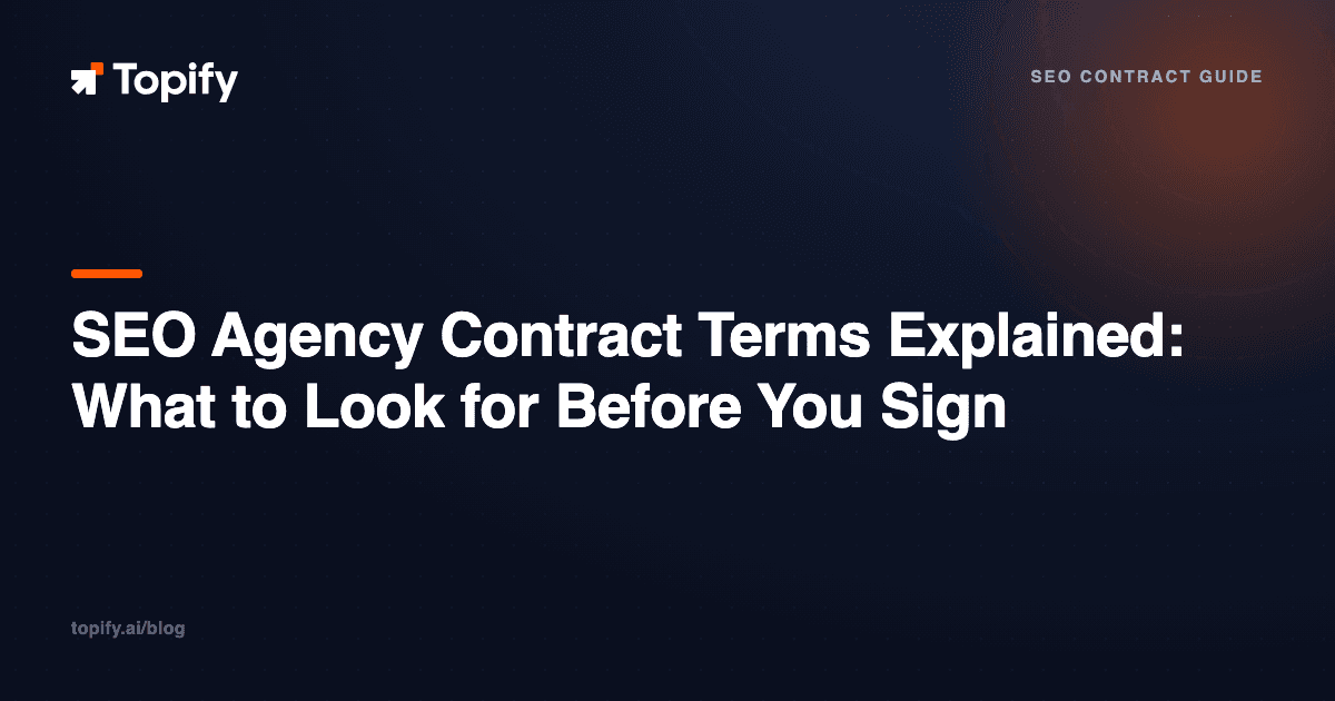SEO Agency Contract Terms Explained: What to Look for Before You Sign
