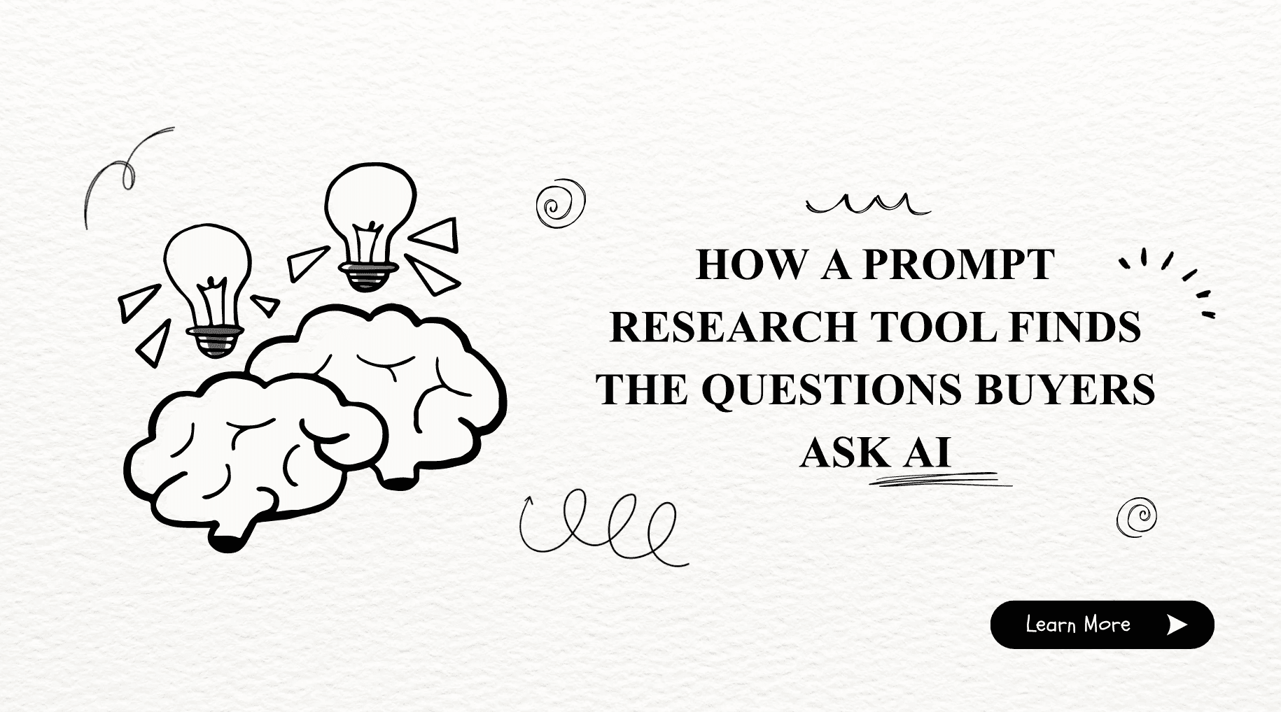 How a Prompt Research Tool Finds the Questions Buyers Ask AI