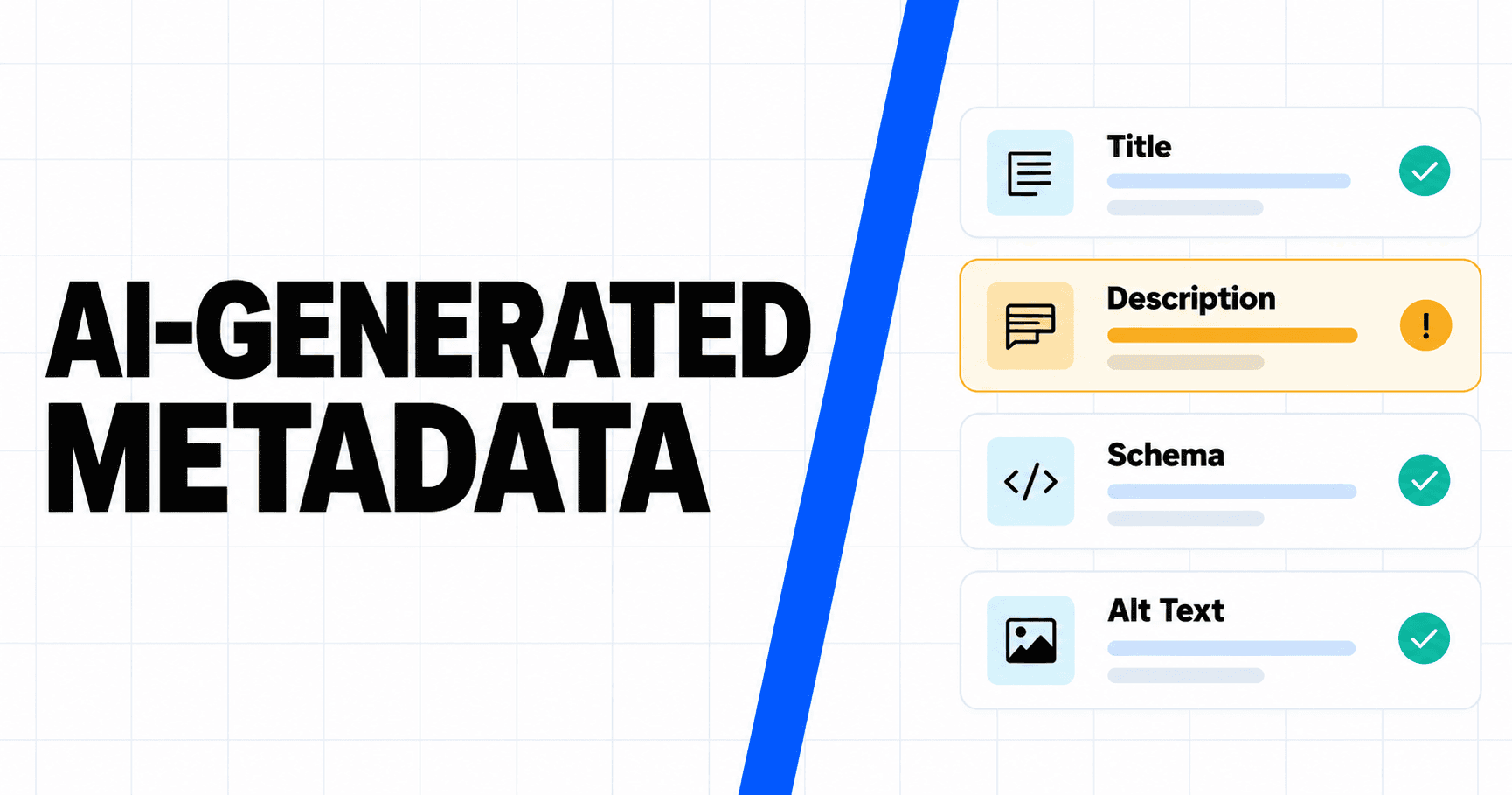 AI-Generated Metadata: How to Check Titles, Descriptions, Schema, and Alt Text