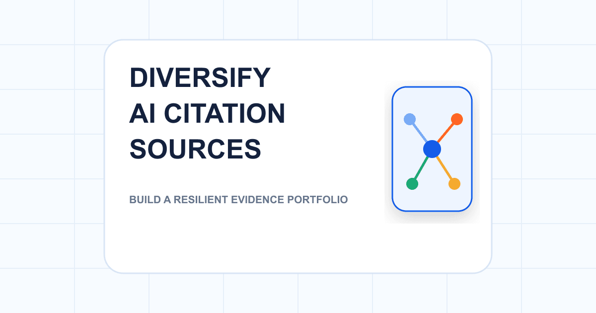AI Citation Source Diversification: Build a More Resilient Brand Evidence Portfolio