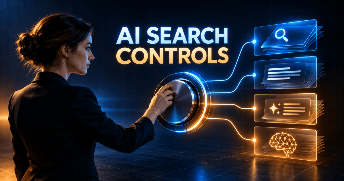 AI Search Content Controls: What Google’s Generative AI Setting Actually Changes